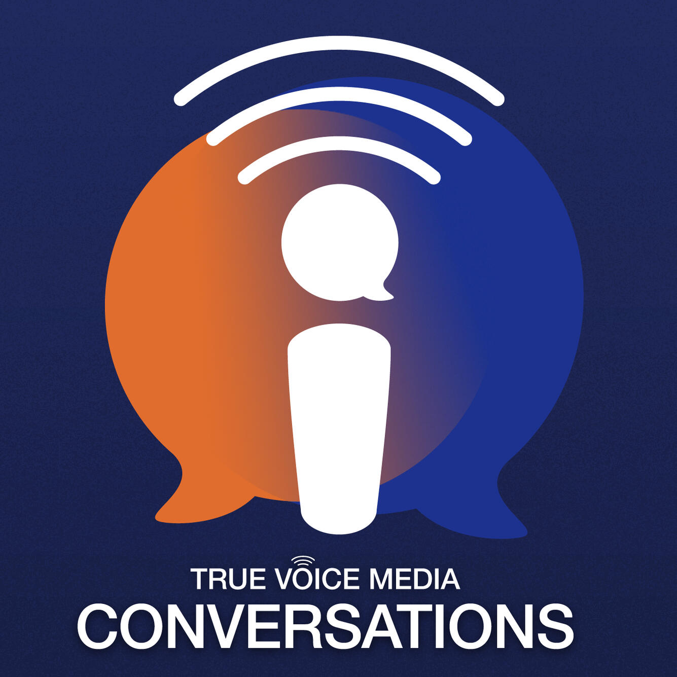 Conversation: The True Voice Media Podcast